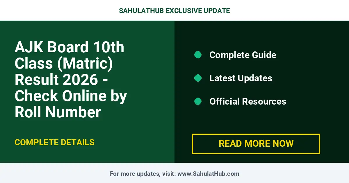 AJK Board 10th Class (Matric) Result 2026 - Check Online by Roll Number