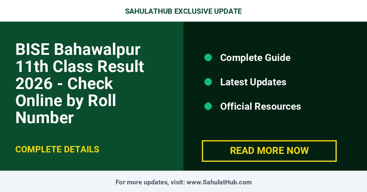 BISE Bahawalpur 11th Class Result 2026 - Check Online by Roll Number