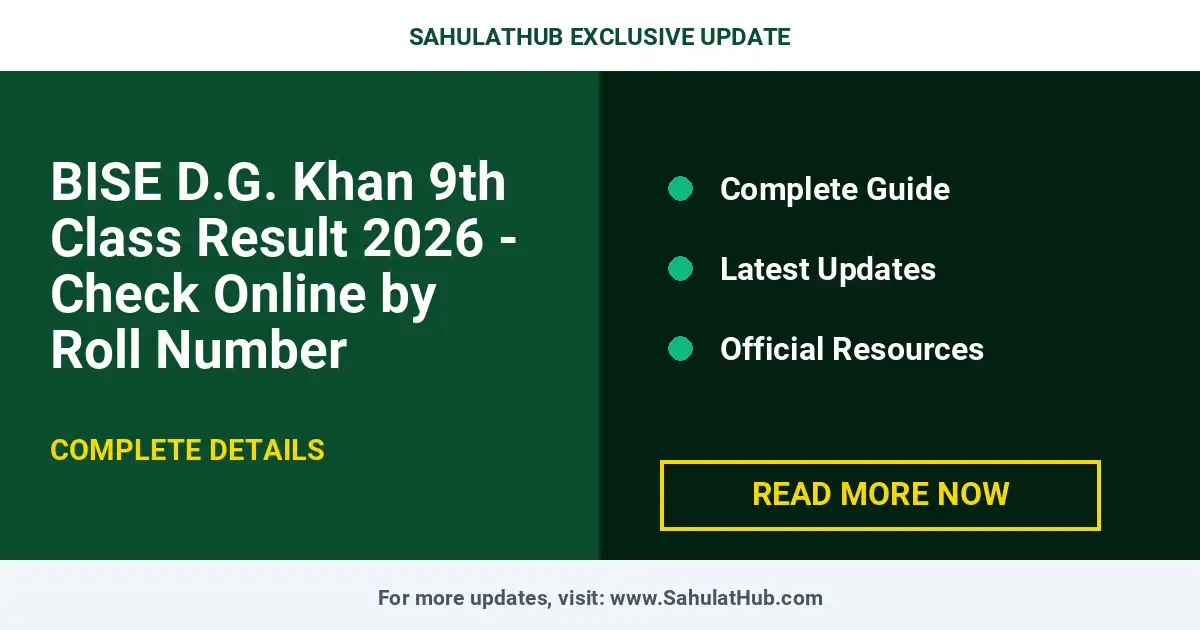 BISE D.G. Khan 9th Class Result 2026 - Check Online by Roll Number