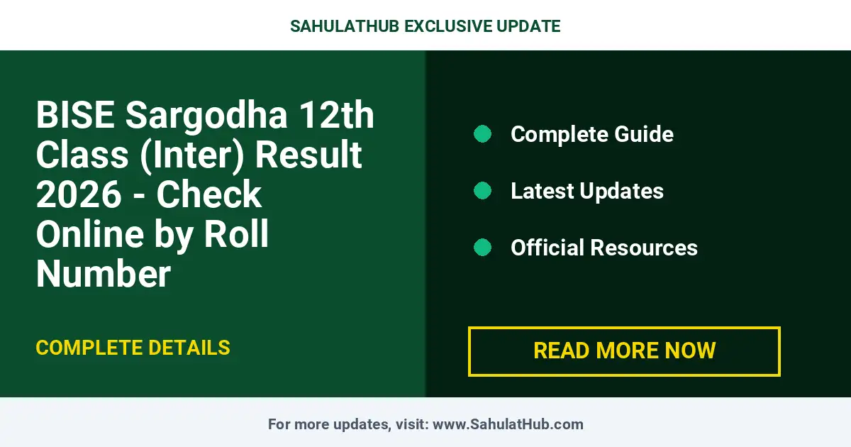 BISE Sargodha 12th Class (Inter) Result 2026 - Check Online by Roll Number