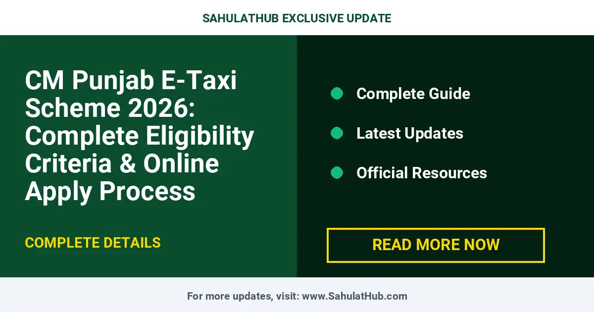 CM Punjab E-Taxi Scheme 2026: Complete Eligibility Criteria & Online Apply Process