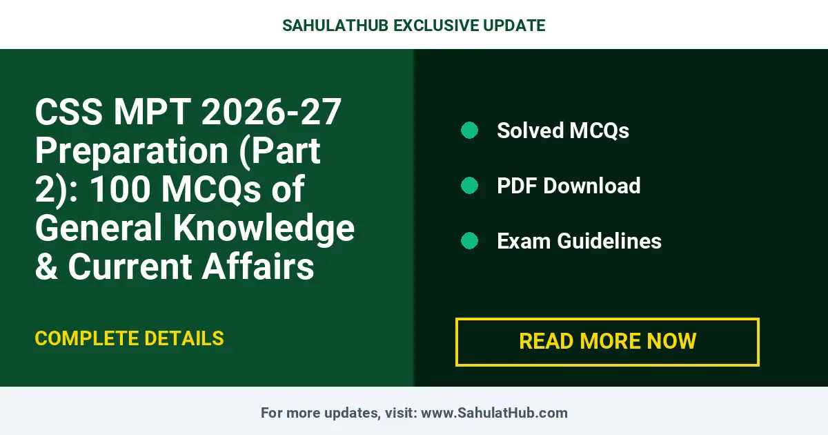 CSS MPT 2026 FPSC Part 2 GK Current Affairs MCQs