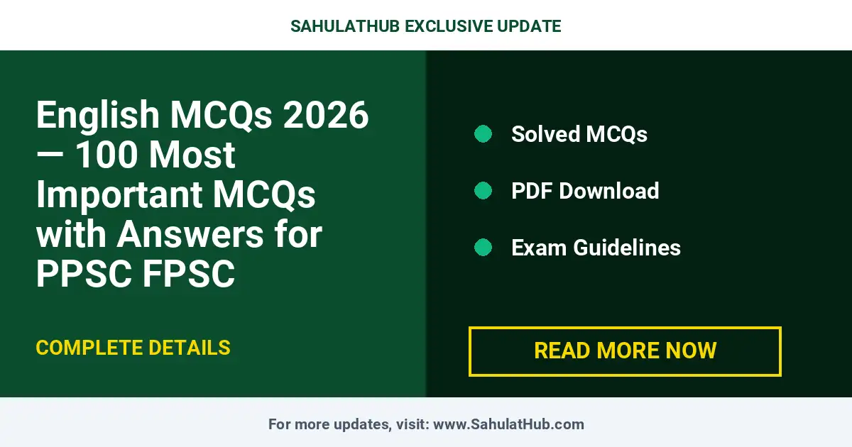English MCQs 2026 — 100 Most Important MCQs with Answers for PPSC FPSC