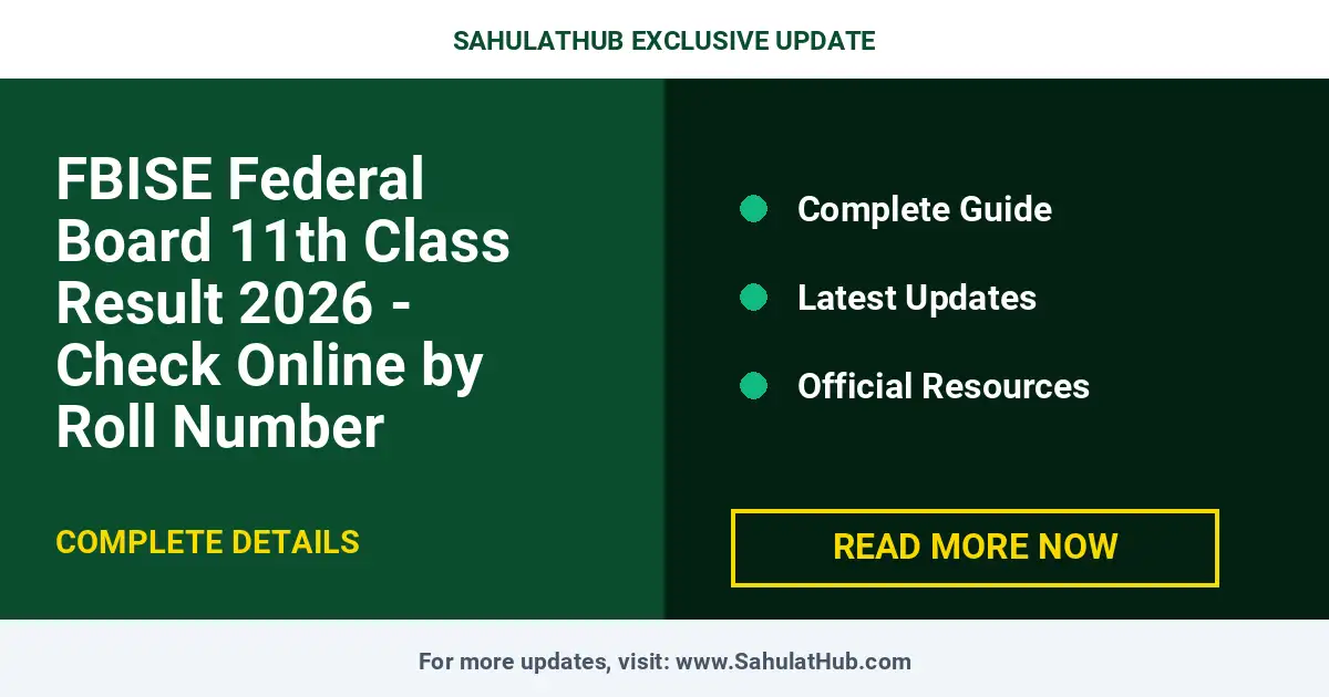 FBISE Federal Board 11th Class Result 2026 - Check Online by Roll Number