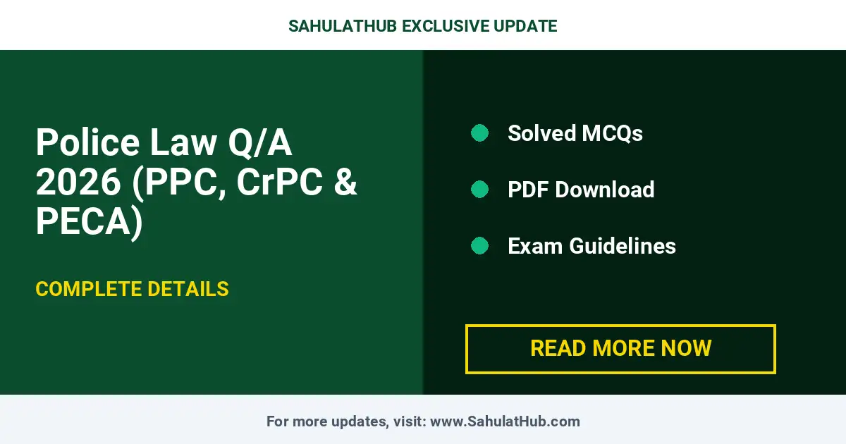 Police Law Q/A 2026 (PPC, CrPC & PECA)
